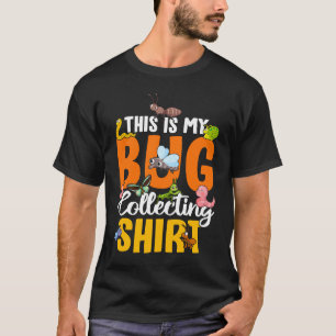 T-shirt Bug Insect Science C'est My Bug Collectionner Outf