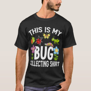T-shirt Bug Insect Science C'est My Bug Collectionner Outf