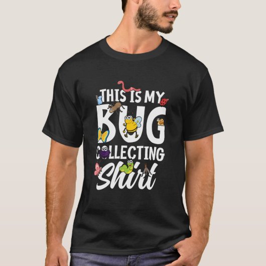 T-shirt Bug Insect Science This is My Bug Collecte Outfi (Devant)