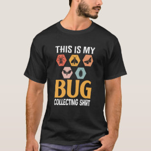 T-shirt Bug Insect Science This is My Bug Collecte Outfi