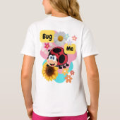 T-shirt Bug Me : Ladybug (Dos)