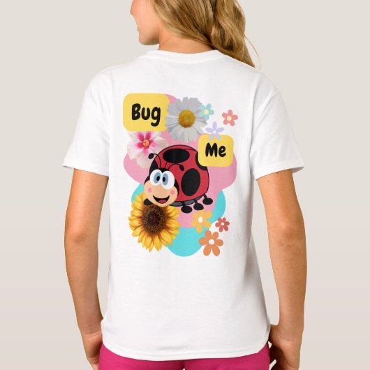 T-shirt Bug Me : Ladybug (Dos)