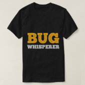 T-shirt BUG Whisperer IT Programmeur Coder Bug Ordinateur (Design devant)