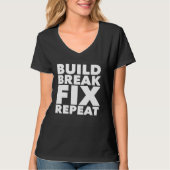 T-shirt Build Break Fix Repeat Four Wheeling ATV (Devant)