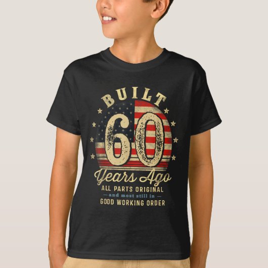 T-shirt Built 60 Years Ago Funny 60th Birthday Usa Flag (Devant)
