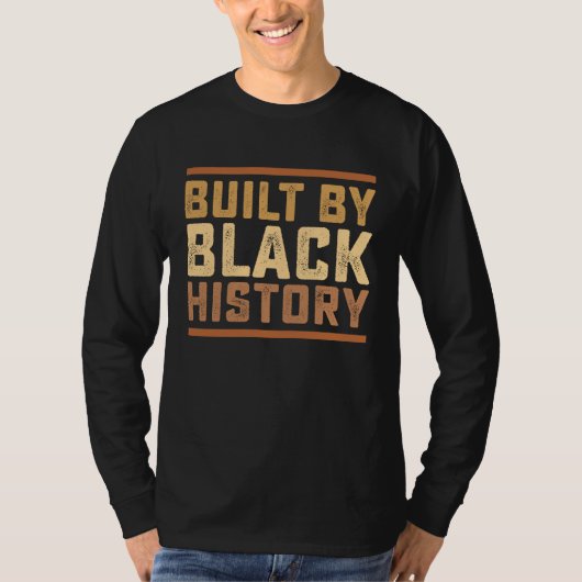 T-shirt Built By Black History BHM African Pride Month Men (Devant)