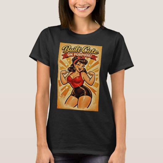 T-shirt Built Cute on Purpose – Classic Bombshell (Devant)