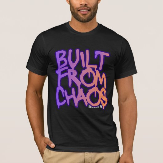 T-shirt Built From Chaos Graffiti (Devant)