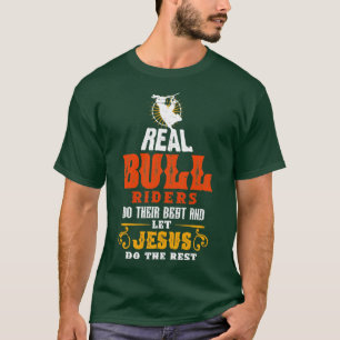T-shirt Bull Riders font de leur mieux et laissez Jésus fa