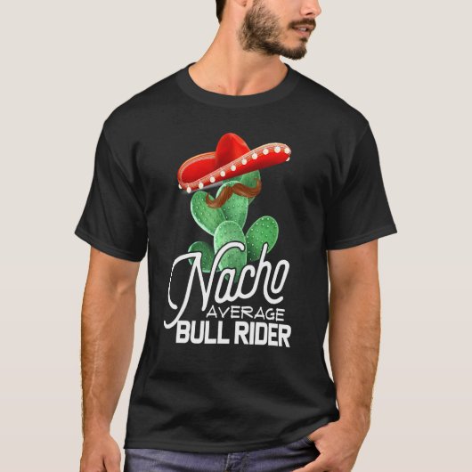 T-shirt Bull Riding Nacho Moyenne Bull Rider Cinco De Mayo (Devant)