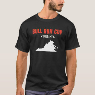 T-shirt Bull Run CDP Virginia USA State America Travel Vir