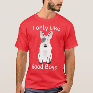 T-shirt Bull Terrier Amoureux des chiens Je N'Aime Que Les