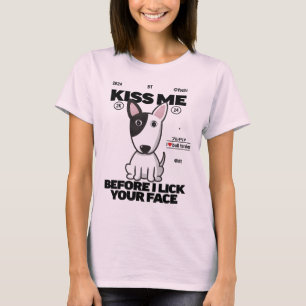 T-shirt Bull Terrier chien m'embrasser Femmes
