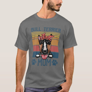 T-shirt Bull Terrier Maman Vintage Bull Terrier Mama Chien