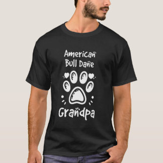 T-shirt Bulldog américain Grand-Papa Danois américain Gran