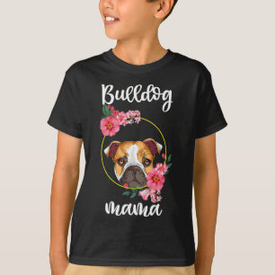 T-shirt Bulldog Mama Chien Maman Florale
