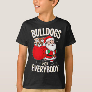 T-shirt Bulldog Pour Tout Le Monde Drôle Noël Père Noël