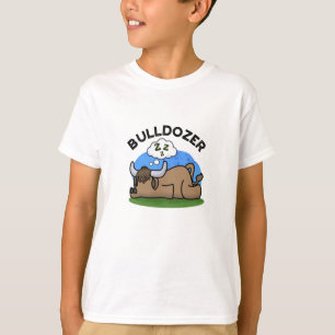 T-shirt Bulldozer Funny Animal Bull Pun