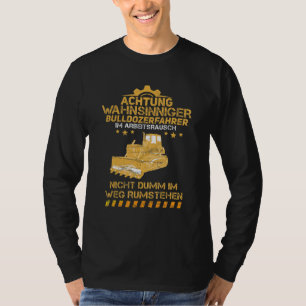 T-shirt Bulldozerfahrer Travaux Rush Bulldozer Constructio