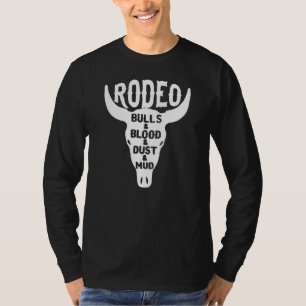 T-shirt Bulles de rodéo & sang & poussière & boue S R crân