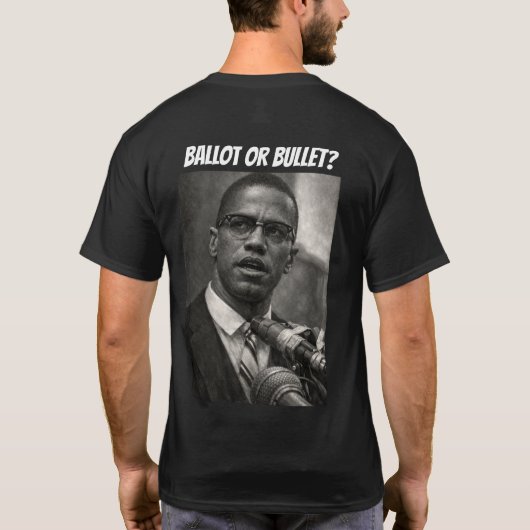T-shirt Bullet ou Ballot ? (Dos)