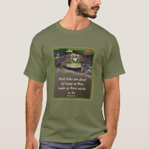 T-shirt Bullfrog Happiness Citation inspirante