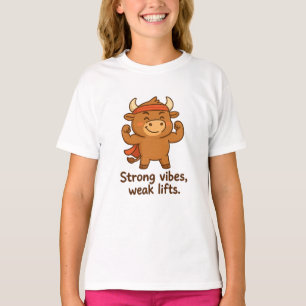 T-shirt Bullio® - Petits Muscles, Grande Confiance !   Drô