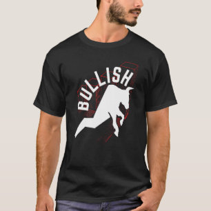 T-shirt BULLISH Purge Stock Bull Dividende Cash