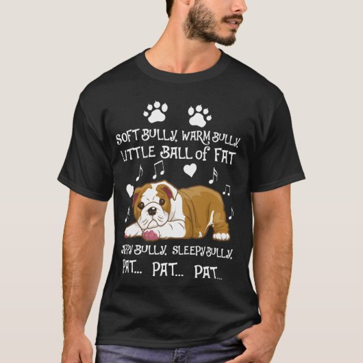 T-shirt Bully doux, Bully chaud Drôle de Bouledogue (Devant)