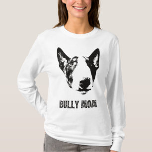 T-shirt Bully Mom - English Bull Terrier Mom