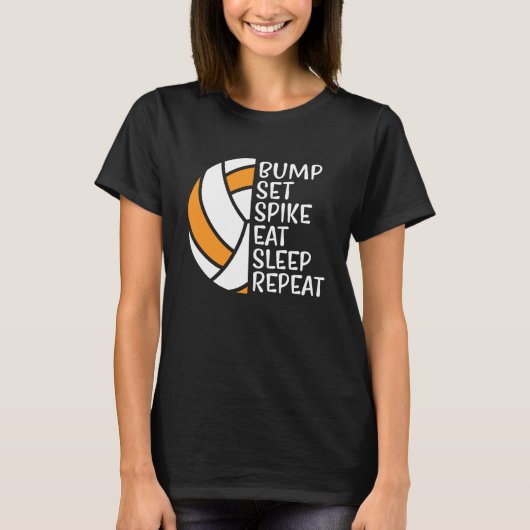 T-shirt Bump Set Spike Eat Sleep Repeat Volleyball 5 (Devant)
