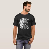 T-shirt Bump Set Spike Manger Sleep Répéter Volleyball (Devant entier)