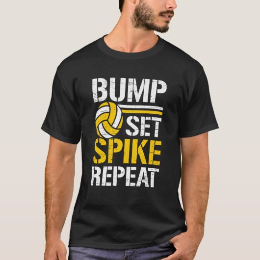 T-shirt Bump Set Spike Repeat Net Spike Ball Player Athlet (Devant)