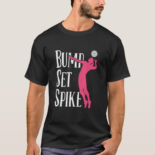 T-shirt Bump Set Spike Volleyball (Devant)