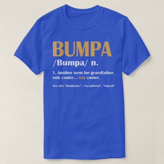 T-shirt Bumpa Définition Noun Fête des pères Funny Grand-p (Design devant)