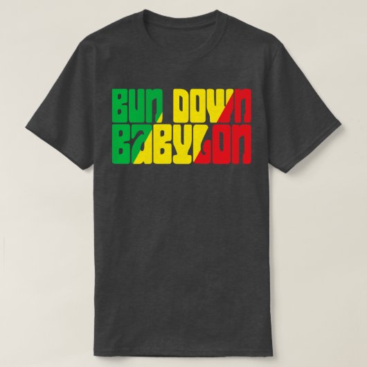 T-shirt Bun down Babylon (Design devant)