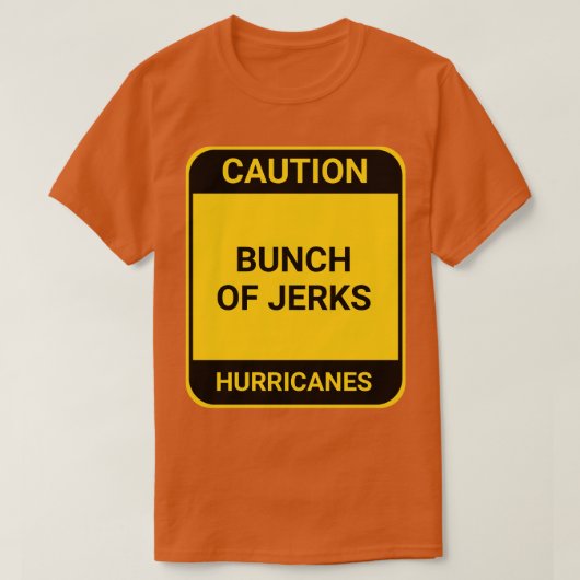 T-SHIRT BUNCH OF JERKS 3 (Design devant)
