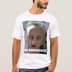 T-shirt bunchawoozers