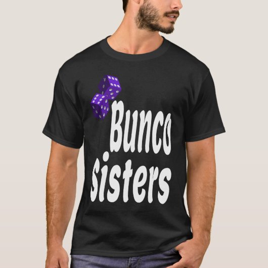 T-shirt Bunco Sisters  Game Night Dice Game Matching Siste (Devant)
