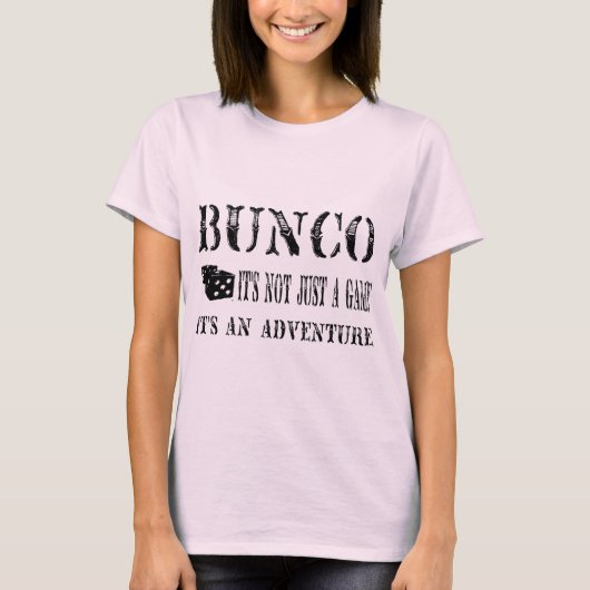 T-shirt bunco son pas simplement un jeu (Devant)