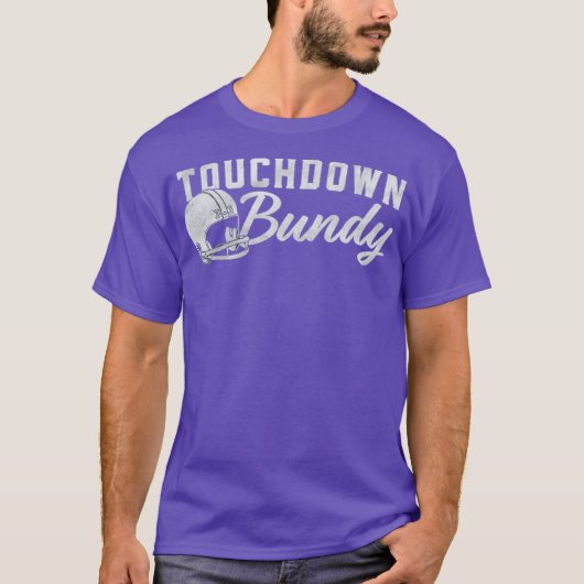 T-shirt Bundy Touchdown (Devant)