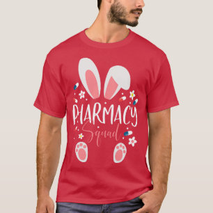 T-shirt Bunny Ears Pharmacy Squad Happy Pâques