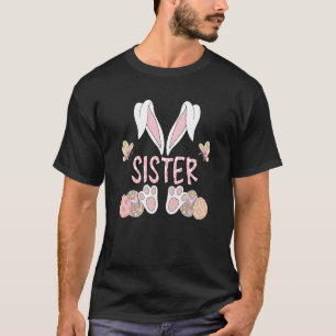 T-shirt Bunny Ears Soeur Fête de Pâques Soeur Bunny Famill