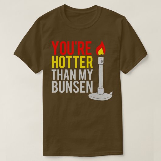 T-shirt bunsen burner drôle (Design devant)