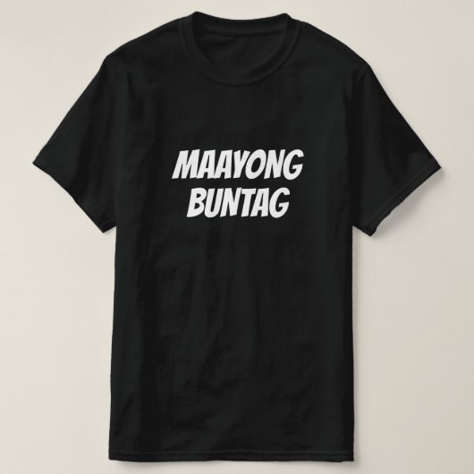 T-shirt Buntag Maayong, Bonjour à Cebuano (Design devant)