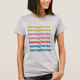 T-shirt Buongiorno Italien Bonjour Typographie Cute Retro