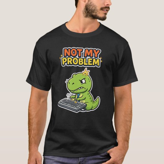 T-shirt Bureau Pas Mon Problème (Devant)