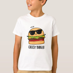 T-shirt Burger au fromage blagues drôles sur la nourriture