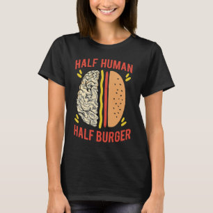 T-shirt Burger au fromage grillé Half Human Half Fast Food
