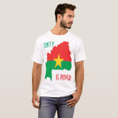 T-SHIRT BURKINA FASO, L'UNITÉ EST PUISSANCE (Devant entier)